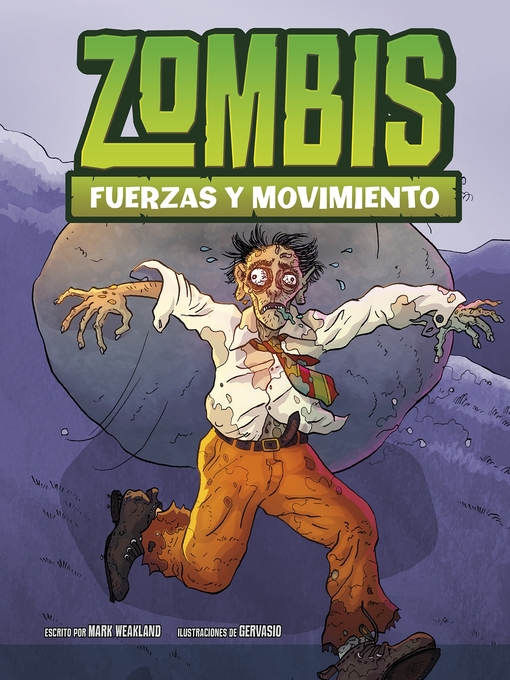 Title details for Zombis, fuerzas y movimiento by Mark Weakland - Available